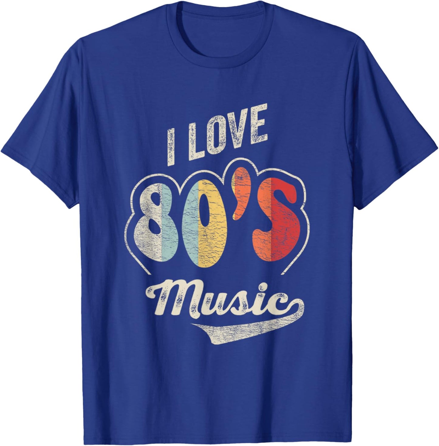Retro Vintage 80's Music Shirt I Love 80s Music 80s Bands T-Shirt - T-Shirt | Royal