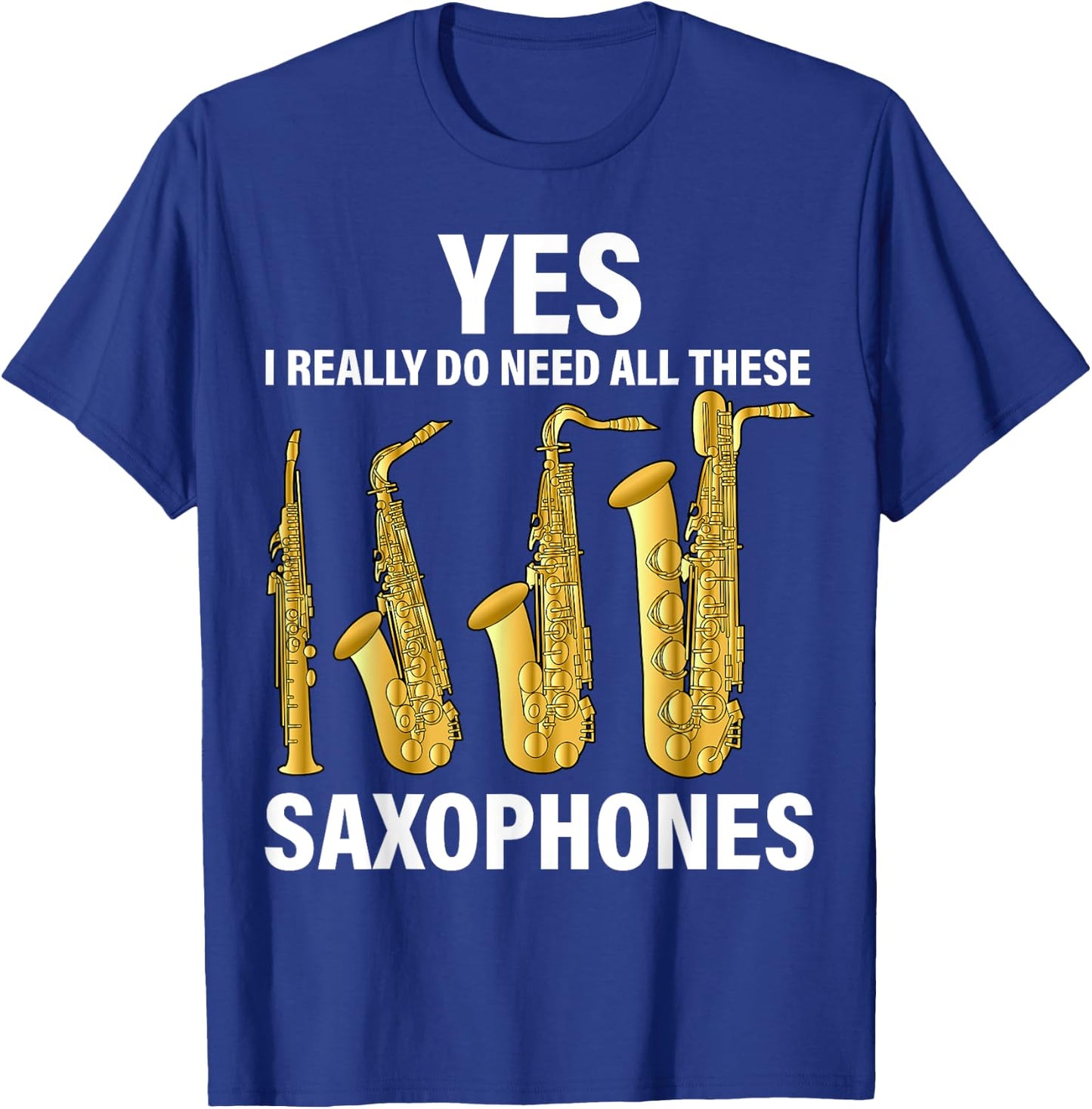 Saxophone Player Music Instrument Jazz Musician Saxophonist T-Shirt - T-Shirt | Royal