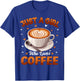 Coffee Girls Women Just A Girl Who Loves Coffee T-Shirt - T-Shirt | Royal