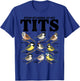 Stop Staring At My Tits Funny Birdwatching Birds Lover Quote T-Shirt - T-Shirt | Royal