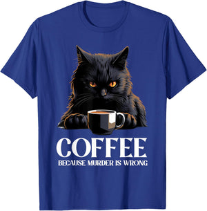 Vintage Black Cat Drinking Coffee Because Murder Is Wrong T-Shirt - T-Shirt | Royal