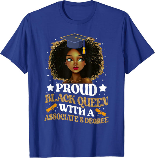 Proud black queen with a associate's degree girl T-Shirt - T-Shirt | Royal