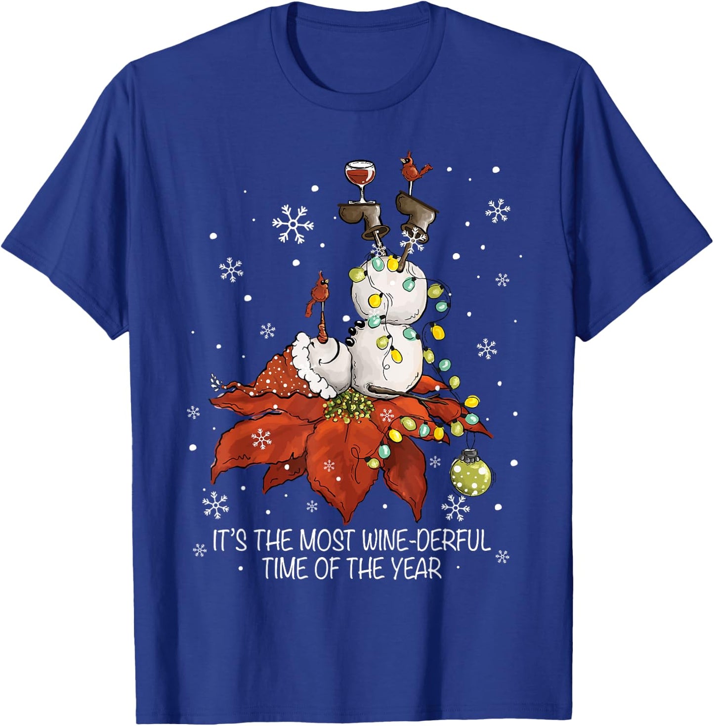 It's The Most Wine-derful Time Of The Year Snowman Wine Xmas T-Shirt - T-Shirt | Royal