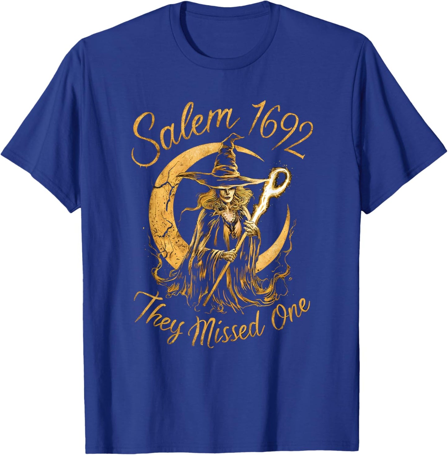 Salem 1692 They Missed One Witch Halloween T-Shirt - T-Shirt | Royal