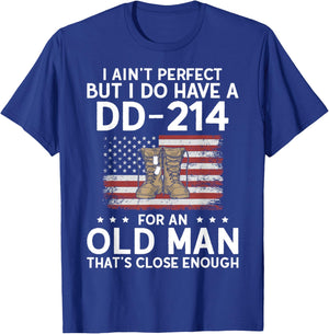 I Do Have a DD-214 Grumpy Old Veteran Grandpa Military T-Shirt - T-Shirt | Royal