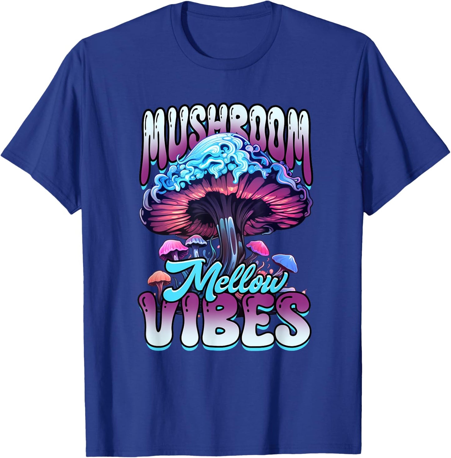 Mushroom Mellow Vibes Fungi T-Shirt - T-Shirt | Royal