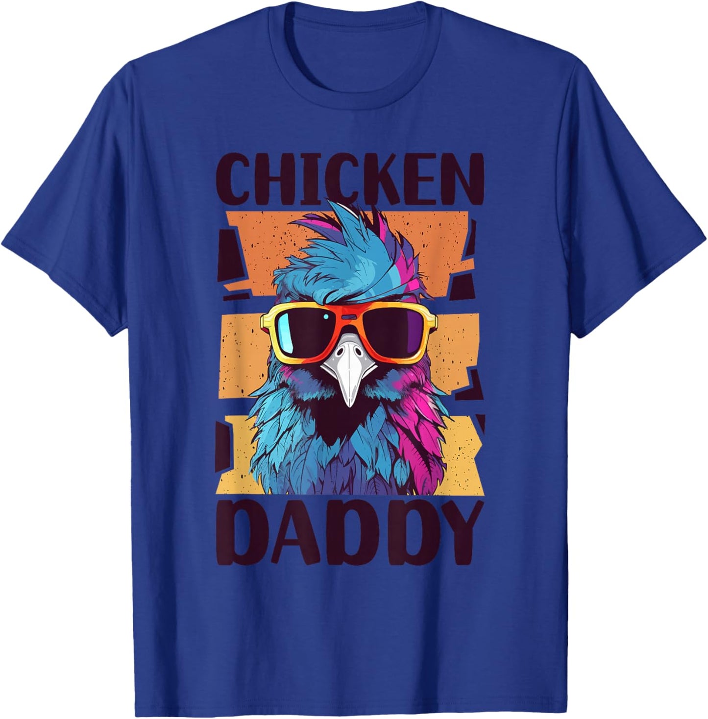 Chicken Daddy - a fun design for every rooster in the basket T-Shirt - T-Shirt | Royal