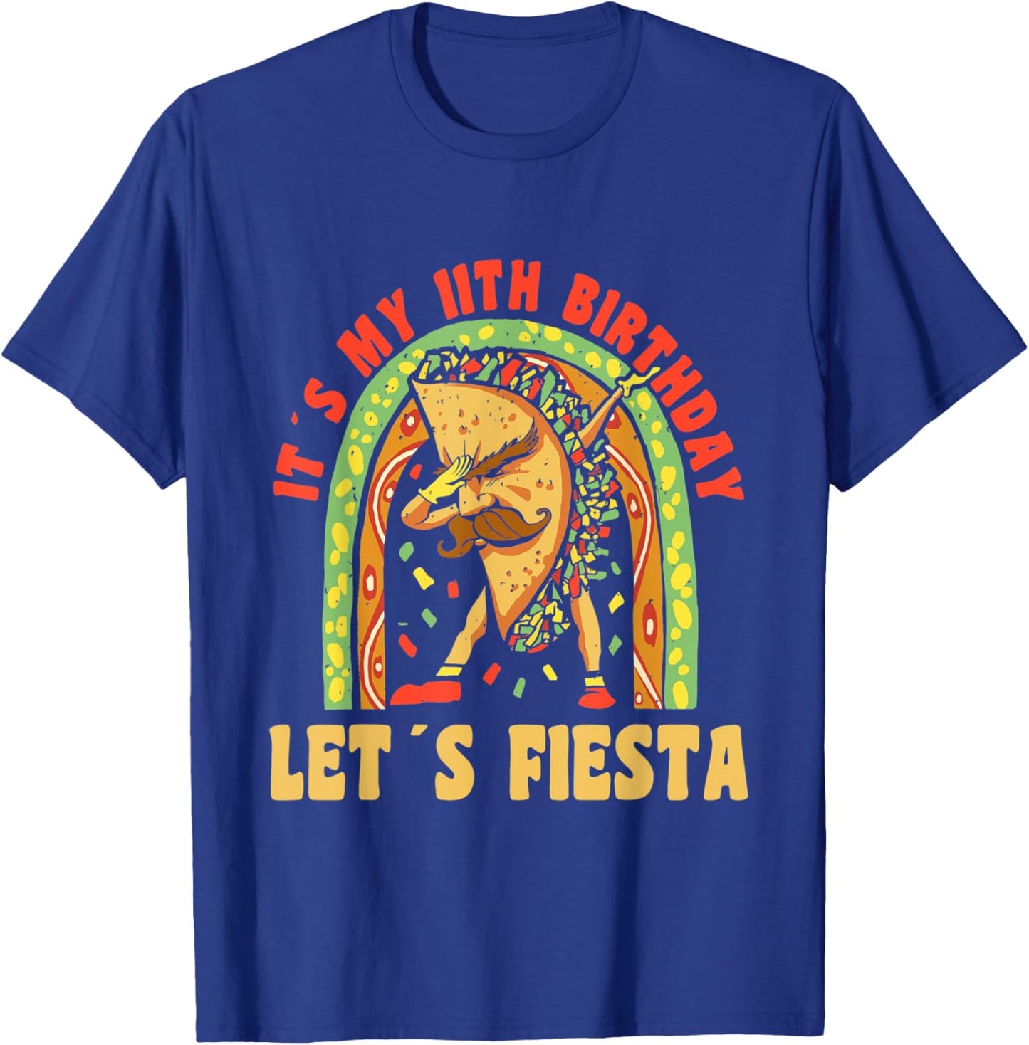 Happy 11 Birthday 11 Year Dabbing Taco Fiesta 11th Birthday T-Shirt - T-Shirt | Royal