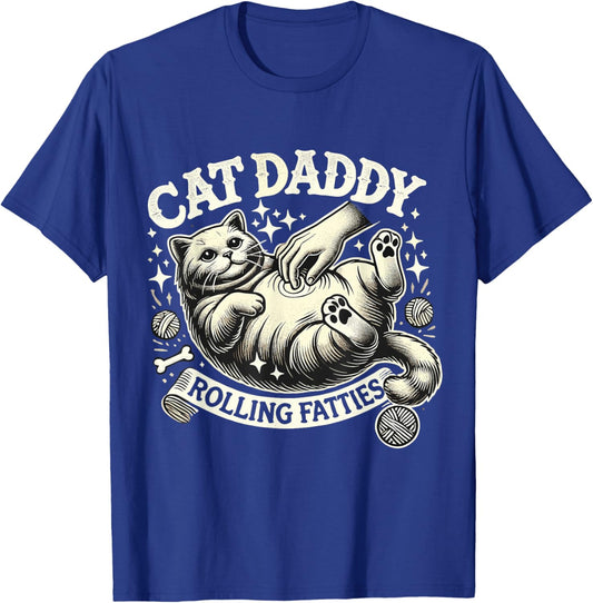 Rolling Fatties Cat Funny Cute Cat Lover Kitten Owner Kitty T-Shirt - T-Shirt | Royal