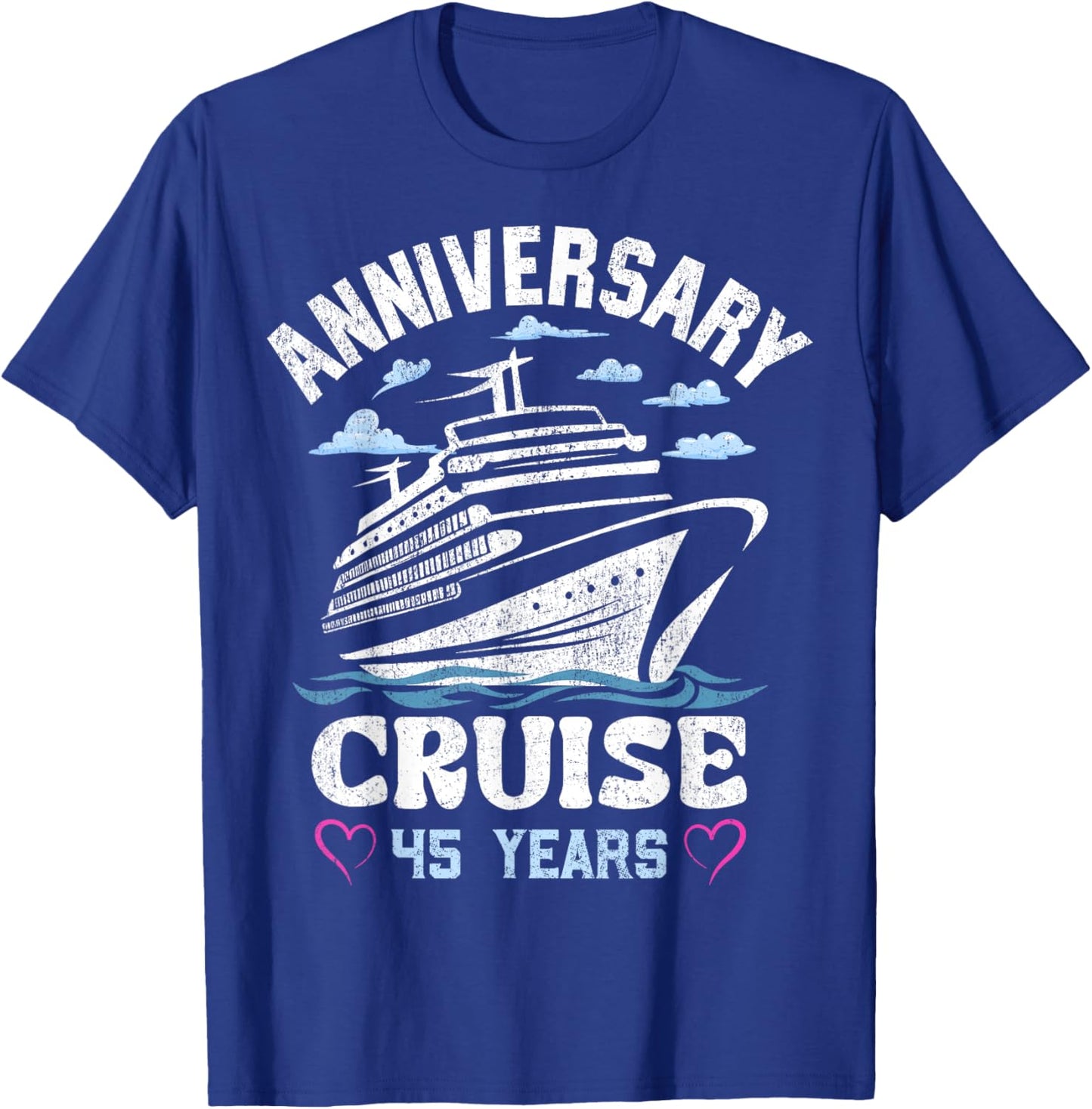 45 Years of Marriage 45th Wedding Anniversary Cruise T-Shirt - T-Shirt | Royal
