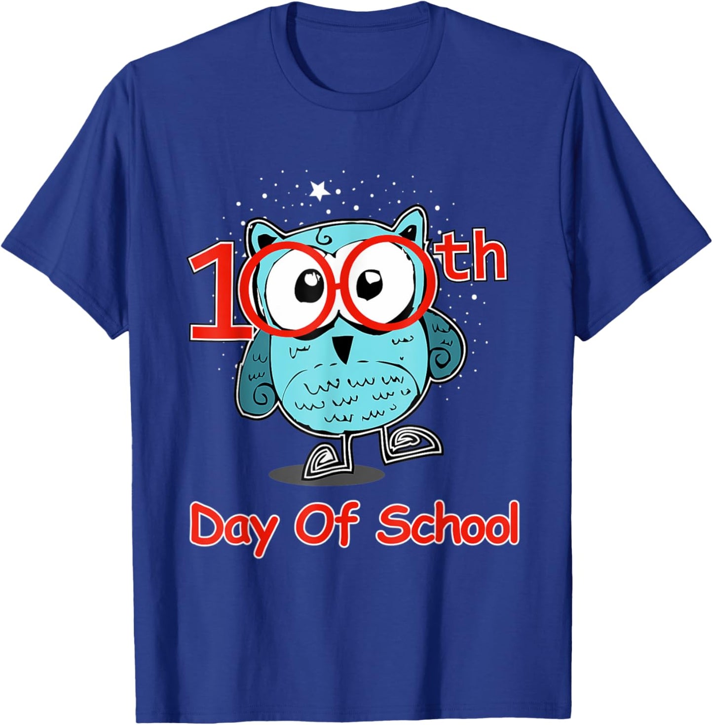 Cute Owl 100th Day Of School 100 Days Smarter T-Shirt - T-Shirt | Royal