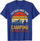 Vintage Dad And Son Camping Partners For Life Fathers Day T-Shirt - T-Shirt | Royal
