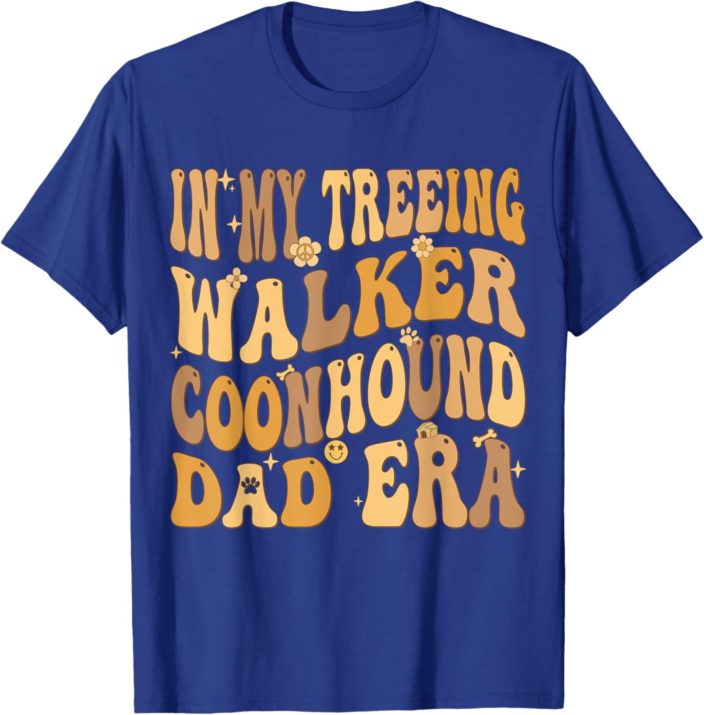 In My Treeing Walker Coonhound Dad Era Groovy Dog Owner Women Kids T-Shirt - T-Shirt | Royal