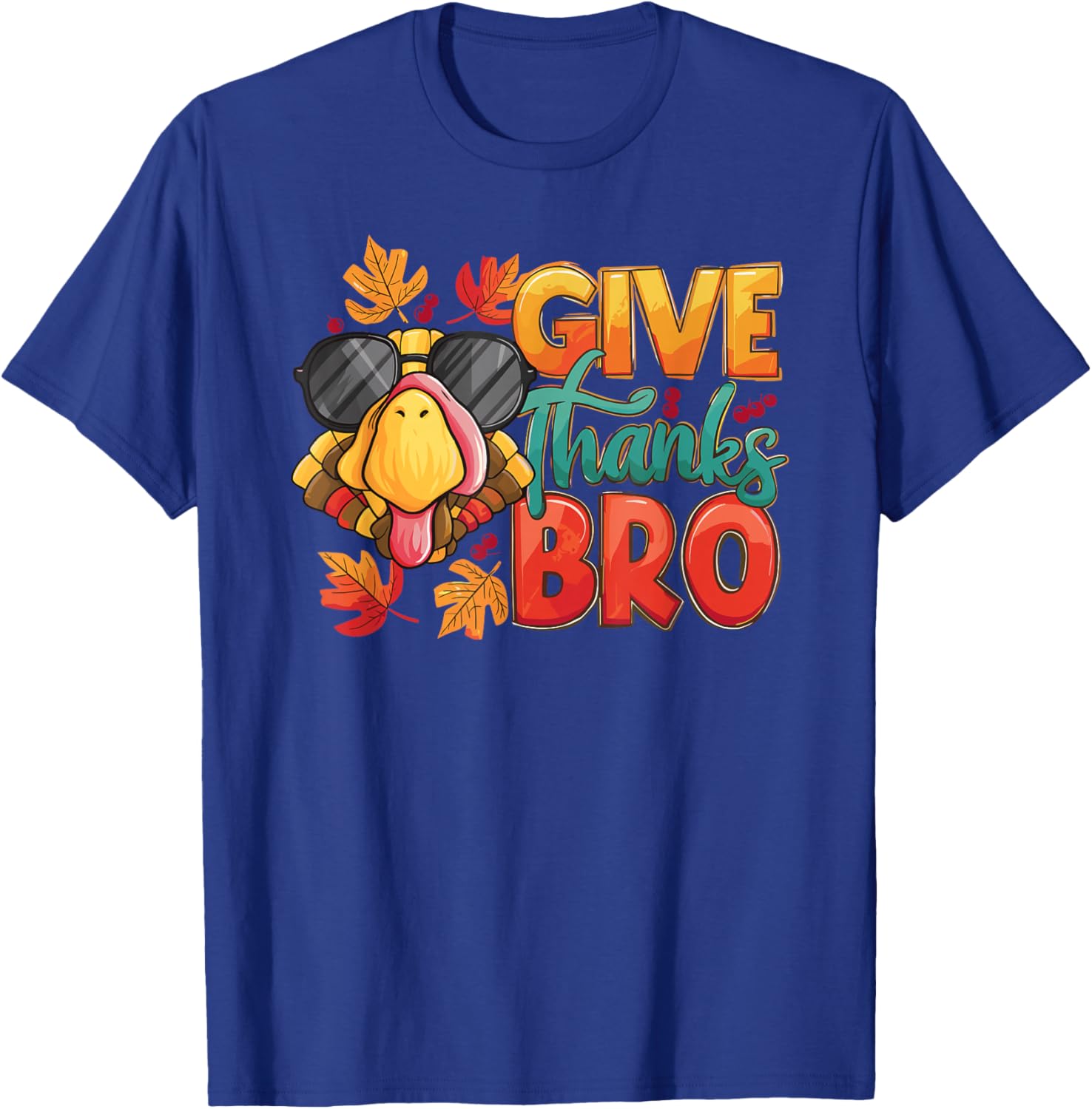 Give Thanks Bro Thanksgiving Toddler Kids Girls Boys Turkey T-Shirt - T-Shirt | Royal
