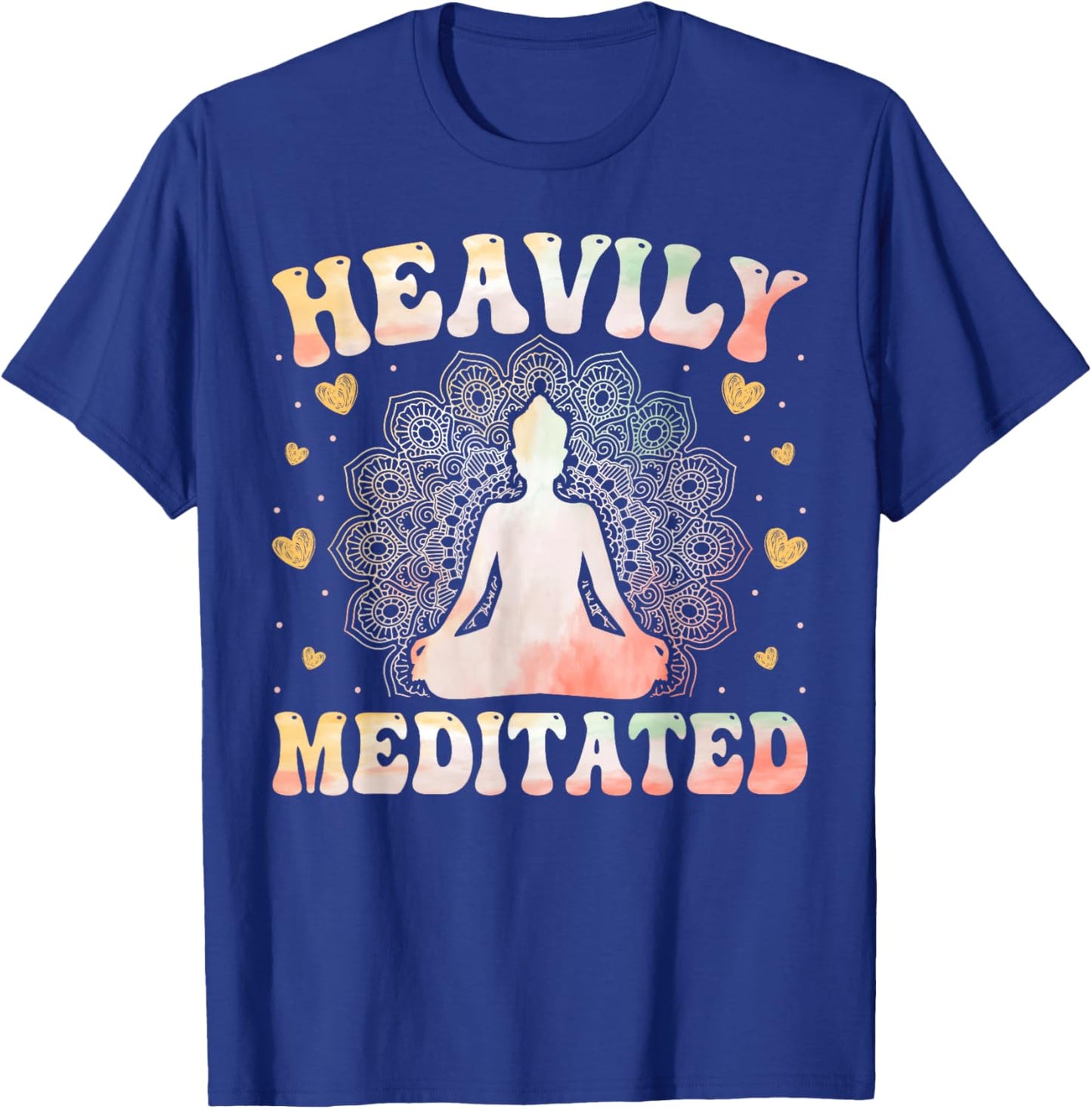 Yoga Meditation Yogi - Heavily Meditated Zen Yoga Lover T-Shirt - T-Shirt | Royal