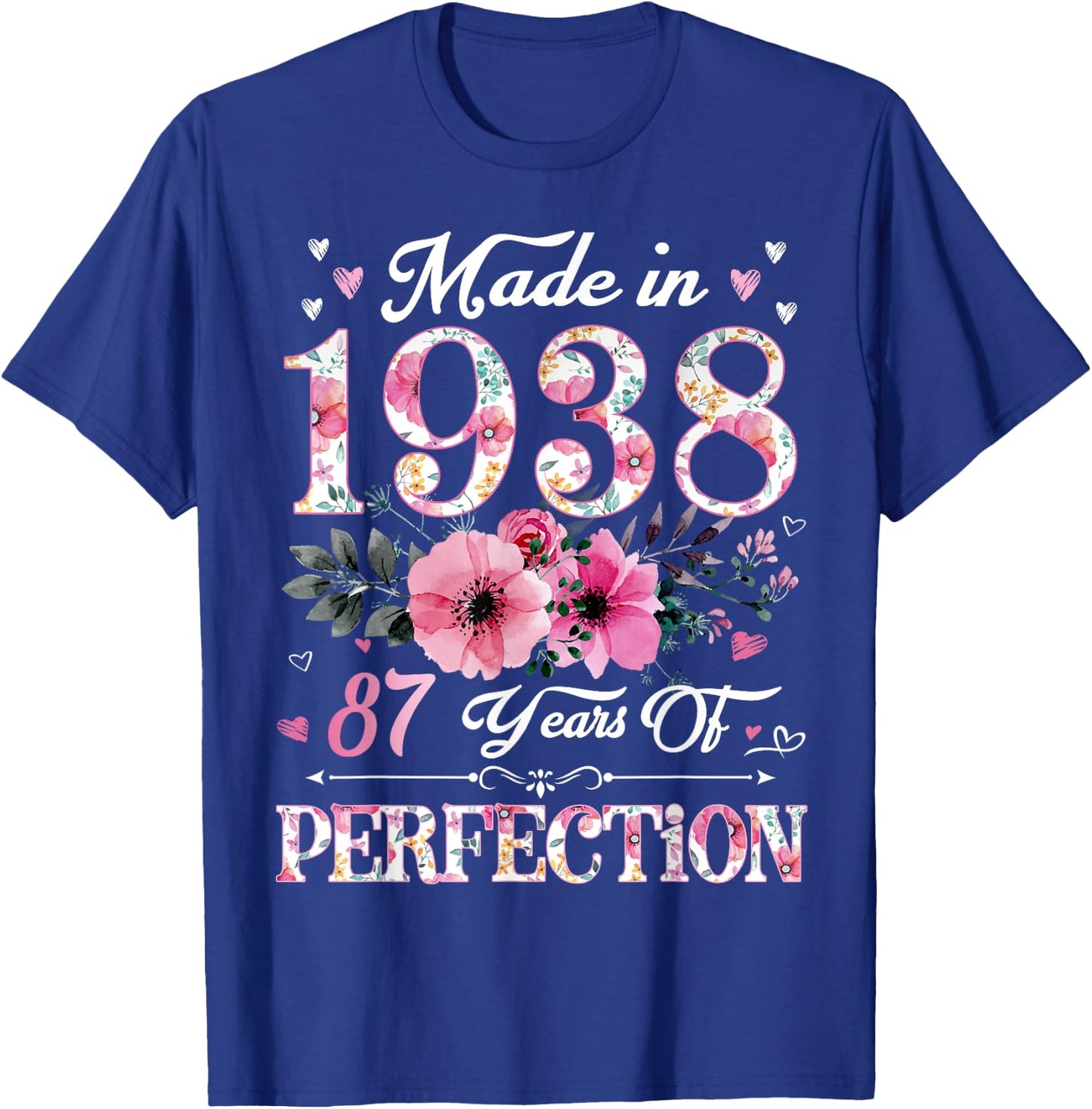 87 Year Old Made In 1938 Floral 87th Birthday Gift T-Shirt - T-Shirt | Royal