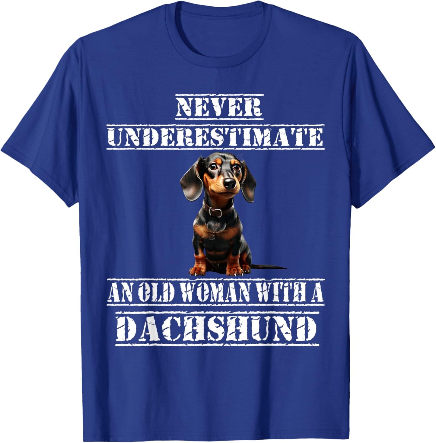 Never Underestimate An Old Woman With A Dachshund T-Shirt - T-Shirt | Royal
