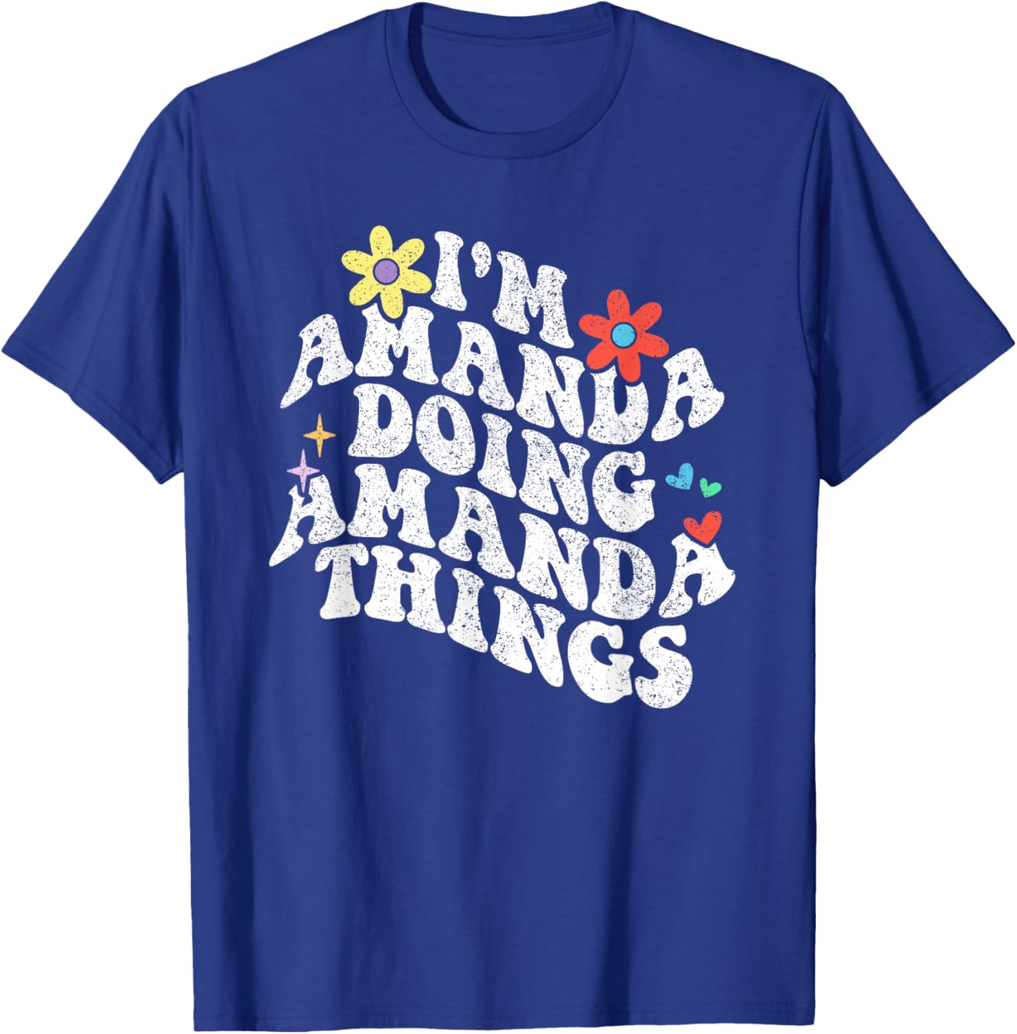 Retro Groovy Im Amanda Doing Amanda Things Funny Mothers Day T-Shirt - T-Shirt | Royal