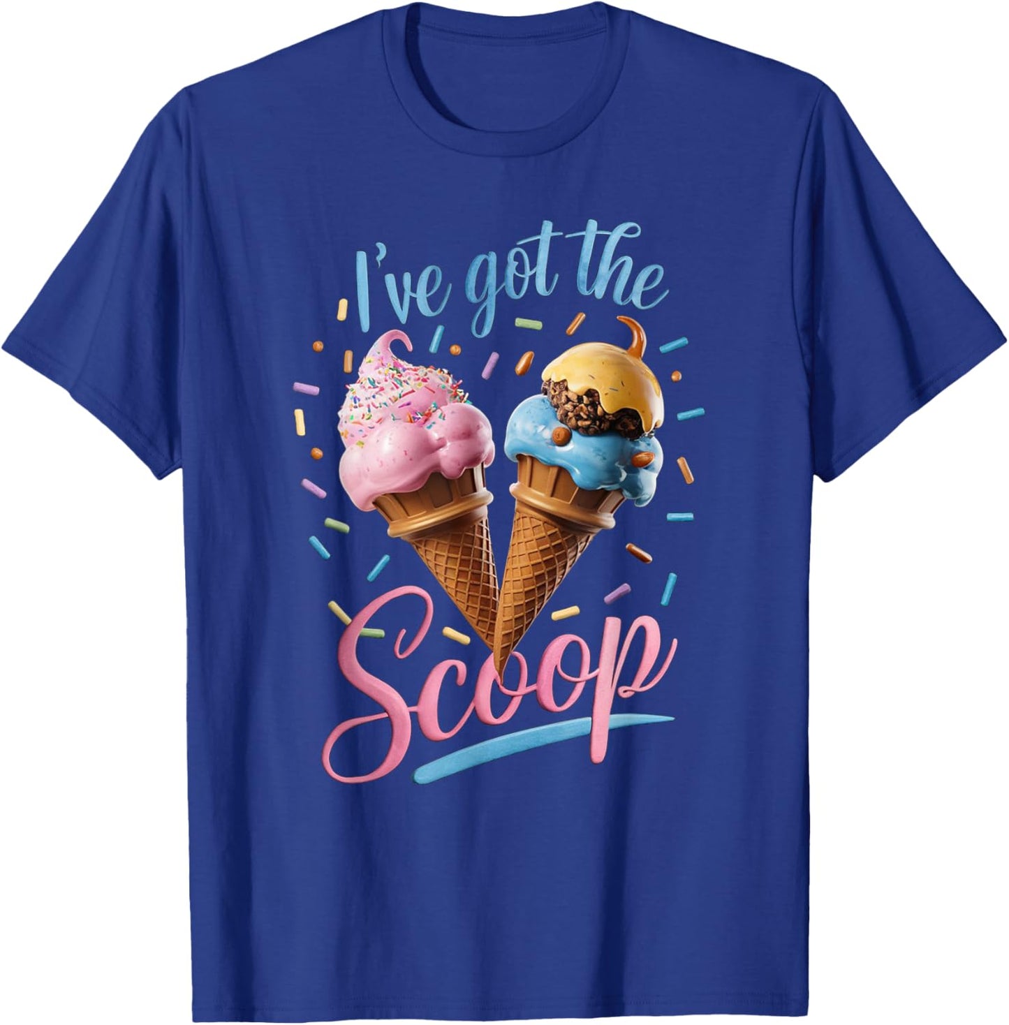 I've Got the Scoop Ice Cream Baby Shower Gender Reveal Party T-Shirt - T-Shirt | Royal