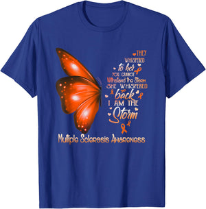 I am the storm Multiple Sclerosis Awareness Butterfly T-Shirt - T-Shirt | Royal