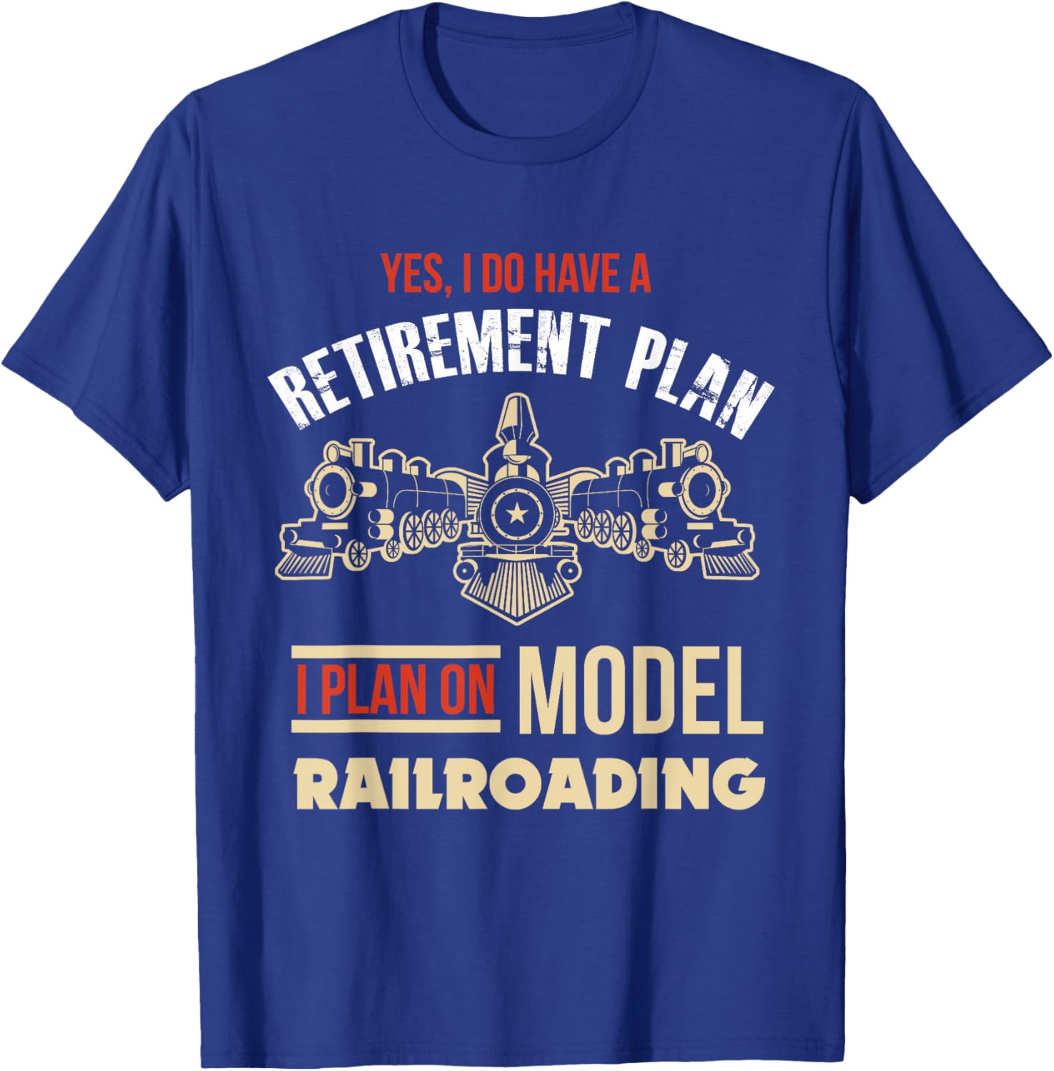 Model Train Retirement Shirt Retired Model Railway Gift T-Shirt - T-Shirt | Royal