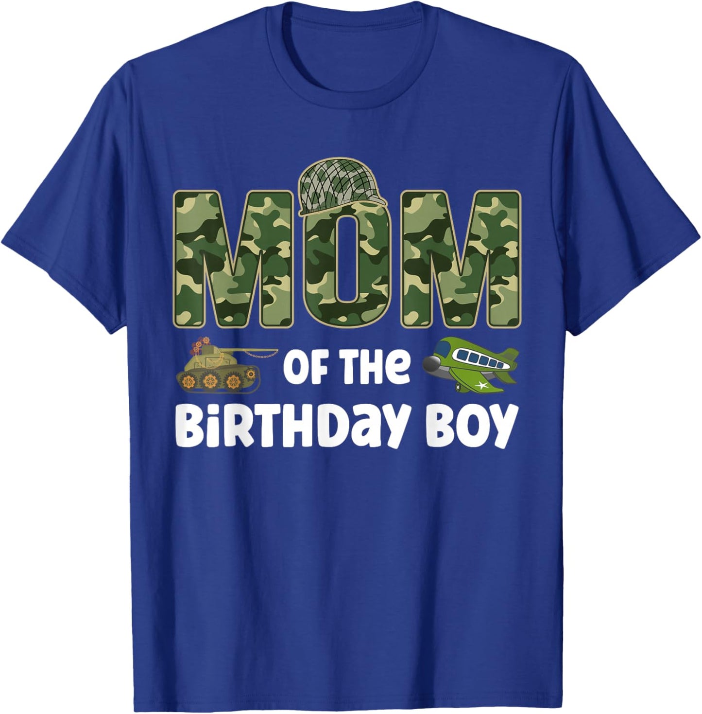 Mom of the Birthday Boy Army Camouflage Birthday Party T-Shirt - T-Shirt | Royal