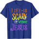 Life Is Scary Without Jesus Halloween Costume T-Shirt - T-Shirt | Royal