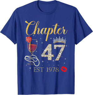 Chapter 47 Est 1978 Happy Birthday 47th Rose Red Wine T-Shirt - T-Shirt | Royal