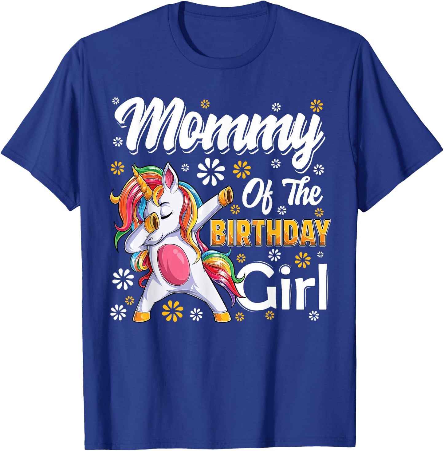 awesome dabbing unicorn birthday Mommy Family Matching T-Shirt - T-Shirt | Royal