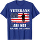 Veterans Are Not Suckers Or Losers T-Shirt - T-Shirt | Royal