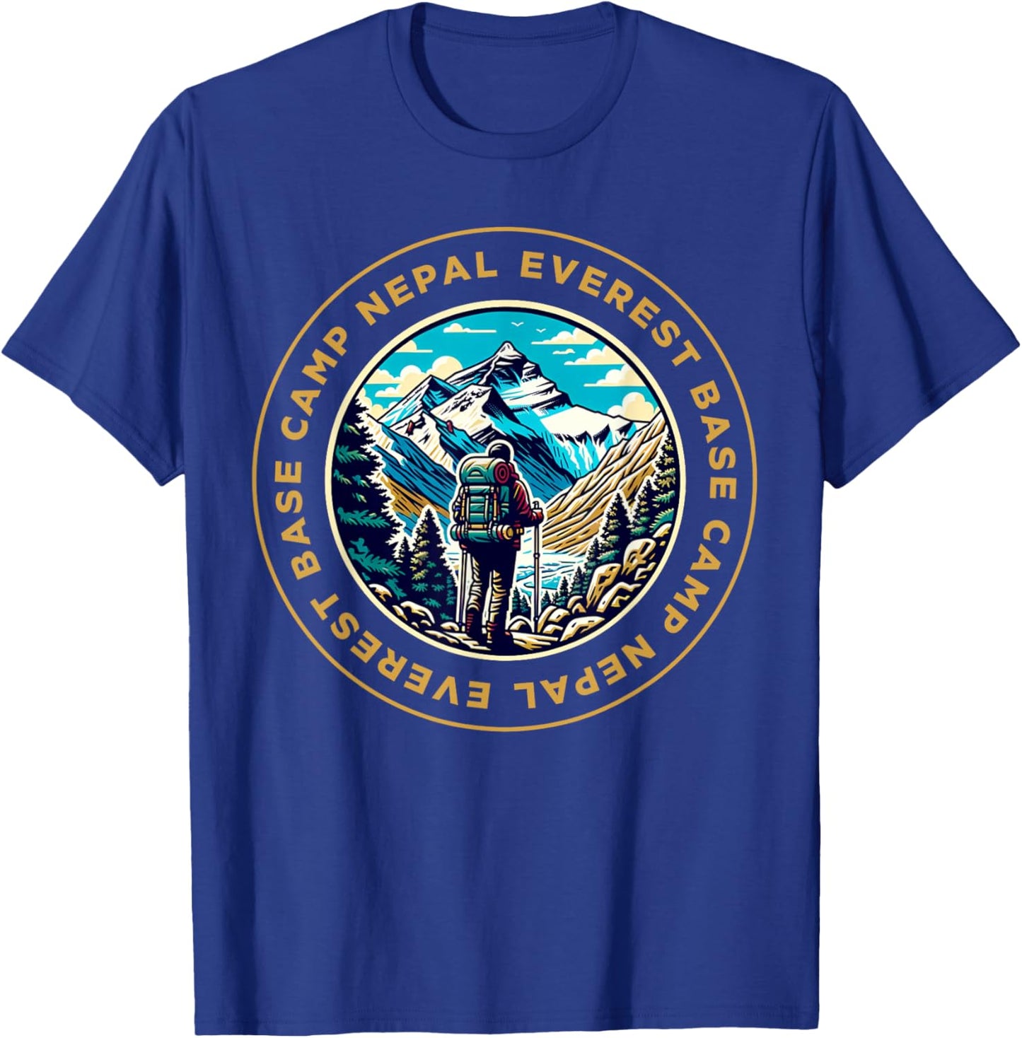 Everest Base Camp Nepal Mountain Everest View Hiking T-Shirt - T-Shirt | Royal