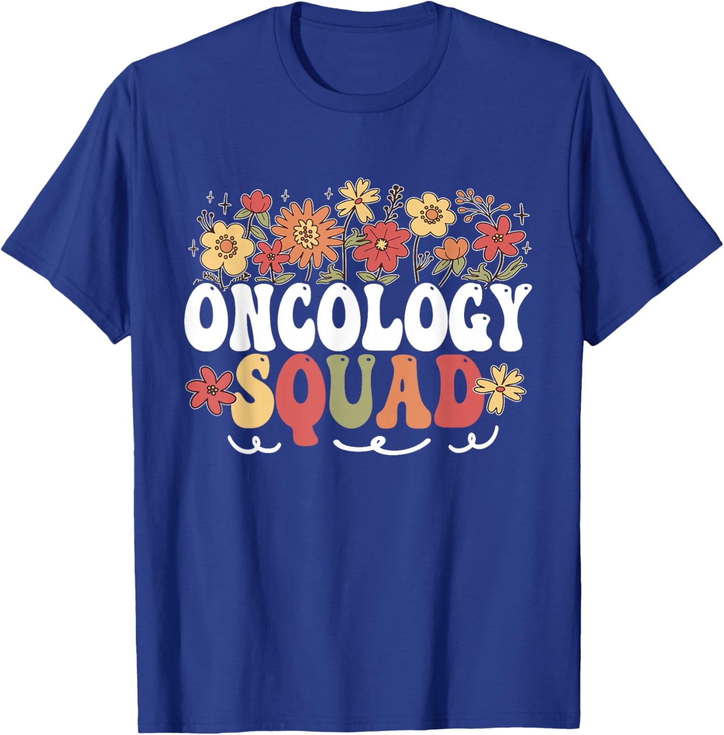 Oncology Squad Cancer Nursing Nurses Oncology Nurse T-Shirt - T-Shirt | Royal