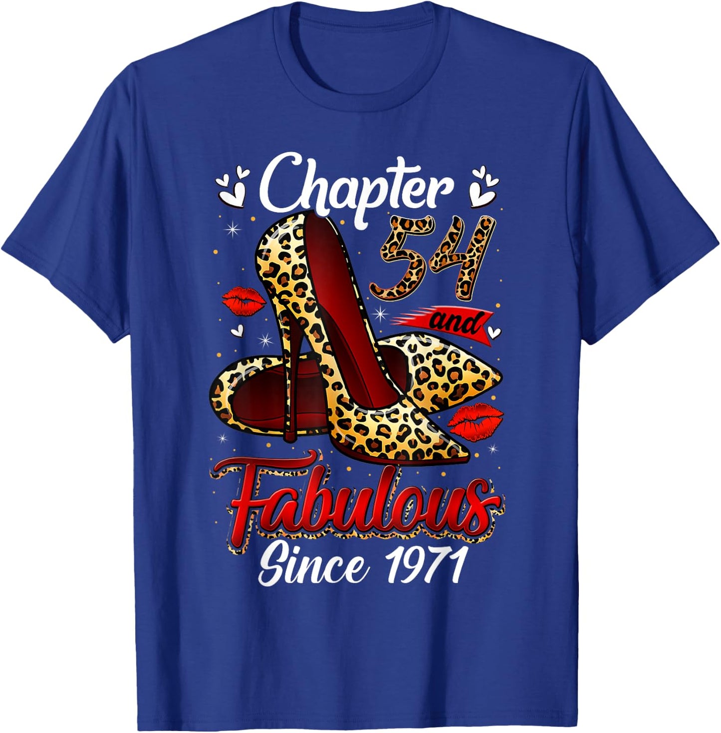 Chapter 54 Fabulous Since 1971 54th Leopard Birthday Queen T-Shirt - T-Shirt | Royal