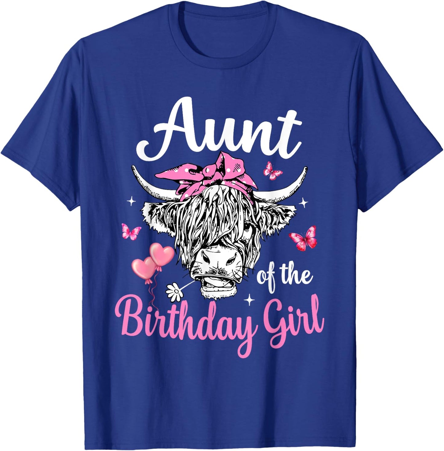 Aunt Of The Birthday Girl Highland Cow Family Matching T-Shirt - T-Shirt | Royal