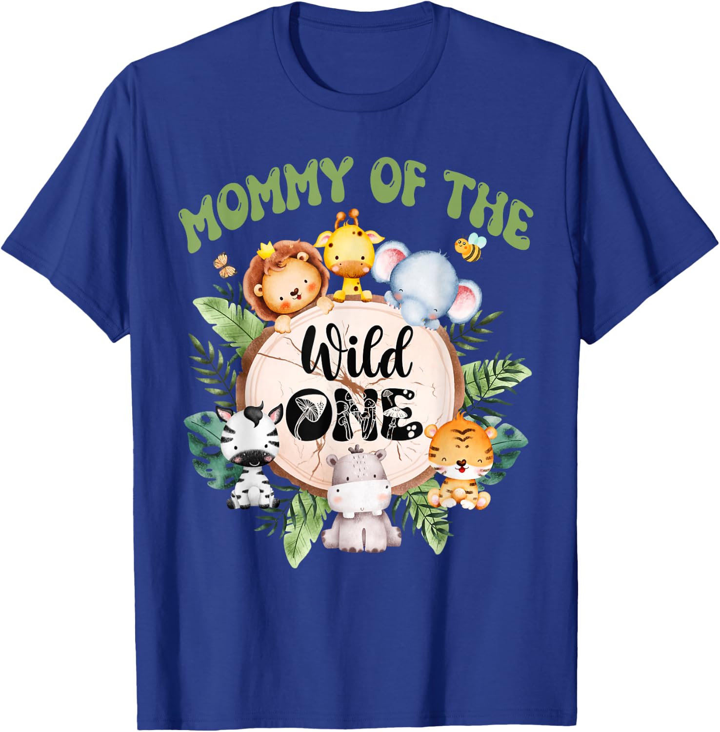 Mommy Of The Wild One 1st Birthday Safari Family Matching T-Shirt - T-Shirt | Royal