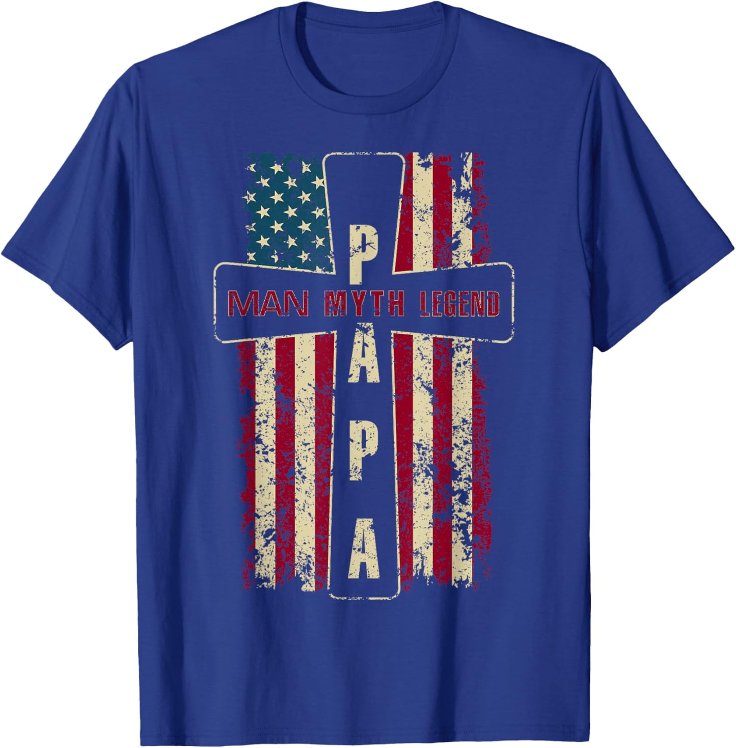 Papa Man Myth Legend USA American Flag Christian Cross T-Shirt - T-Shirt | Royal