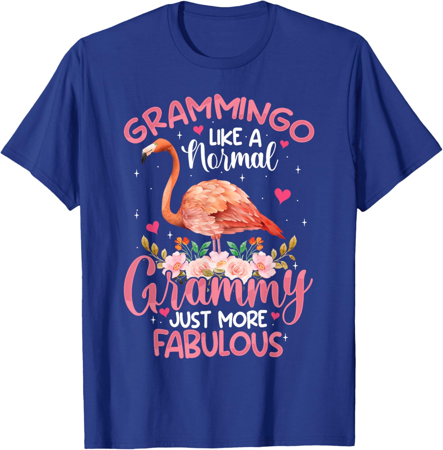 Grammingo like a normal Grammy Funny Flamingo Lover Grandma T-Shirt - T-Shirt | Royal