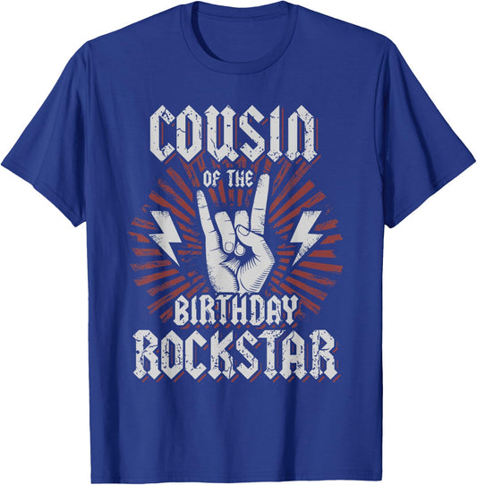 Cousin of the Birthday Rockstar Matching Rocker Rock Star T-Shirt - T-Shirt | Royal