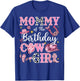 Mommy Of The Birthday Cow-Girl Rodeo Mommy T-Shirt - T-Shirt | Royal
