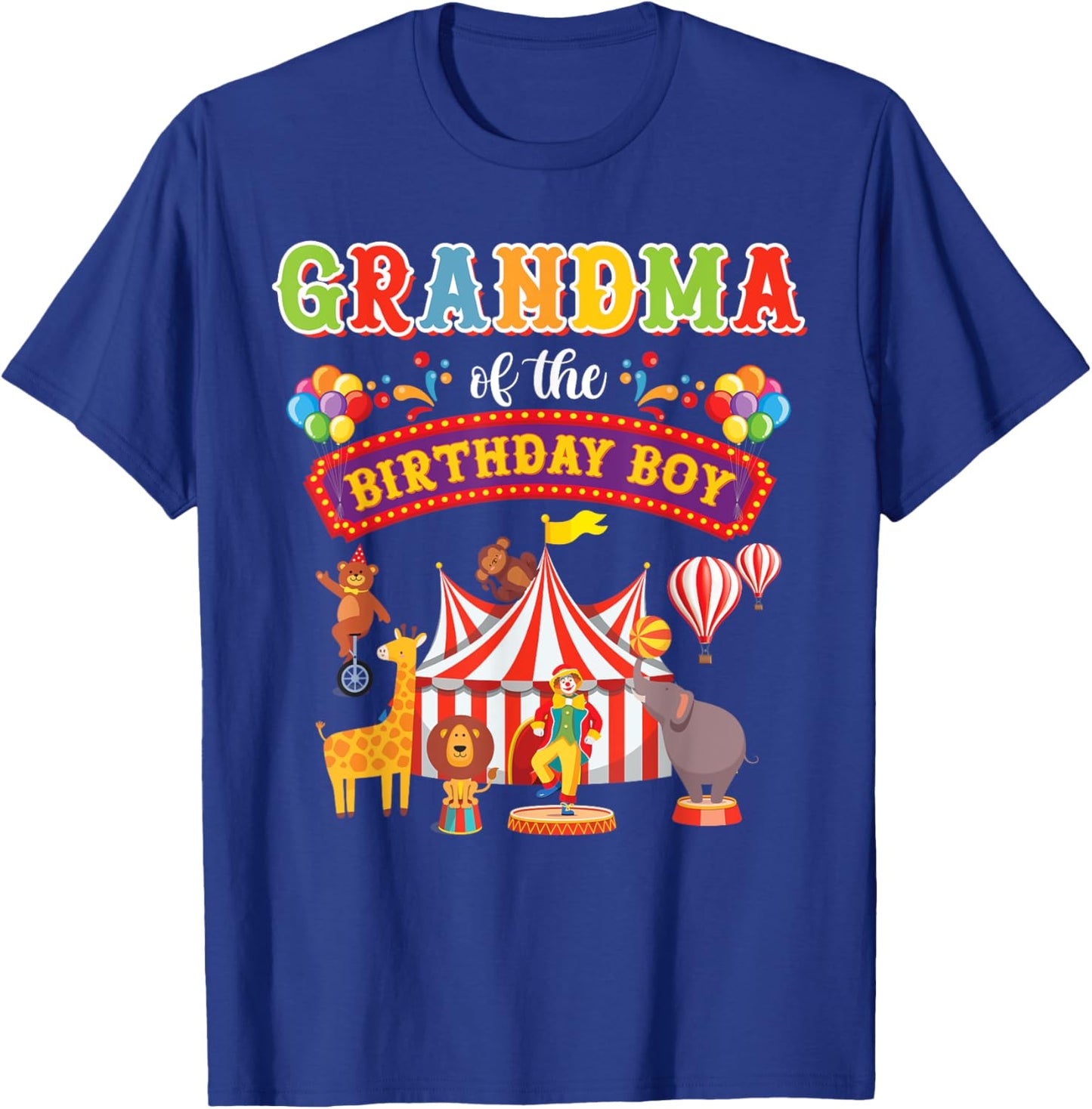 Grandma Of The Birthday Boy Carnival Circus 1st Birthday T-Shirt - T-Shirt | Royal