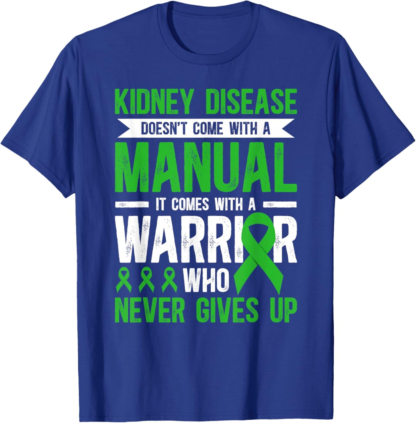Proud Kidney Disease Warrior Kidney Disease Awareness Month T-Shirt - T-Shirt | Royal