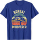 Bonsai Shirt Funny Japanese Bonsai Tree Whisperer Gift Shirt T-Shirt - T-Shirt | Royal