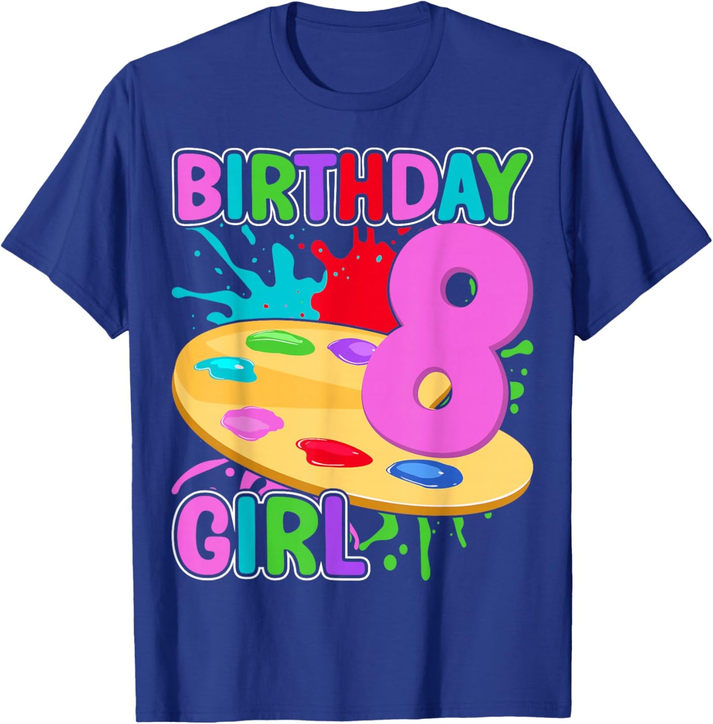 Kids Artist 8 Years Old Painting Art 8th Birthday Girl T-Shirt - T-Shirt | Royal