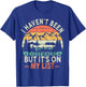 I Haven't Been Everywhere But It's On My List For Traveler T-Shirt - T-Shirt | Royal