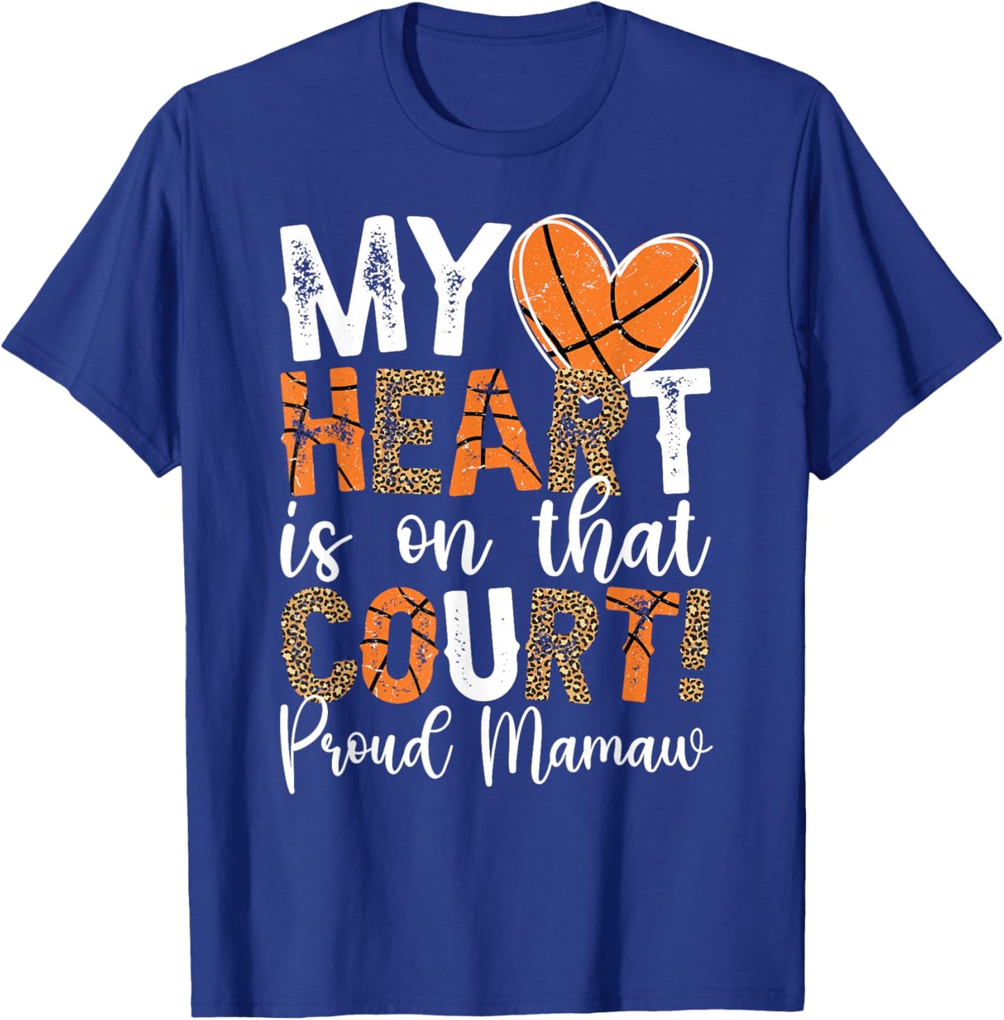 On That Court Basketball Mamaw Of A Basketball Player Mamaw T-Shirt - T-Shirt | Royal
