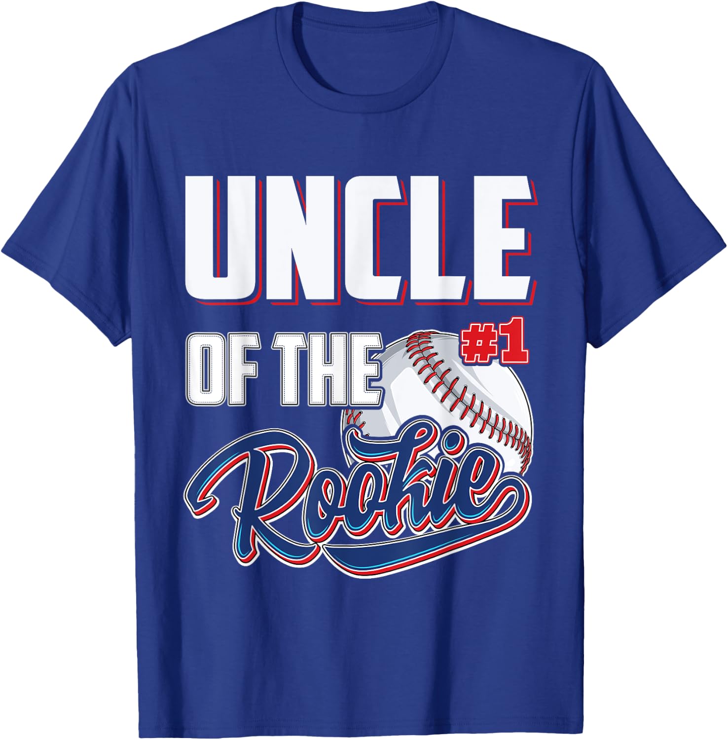 Uncle of Rookie 1 Years old Team 1st Birthday Baseball T-Shirt - T-Shirt | Royal