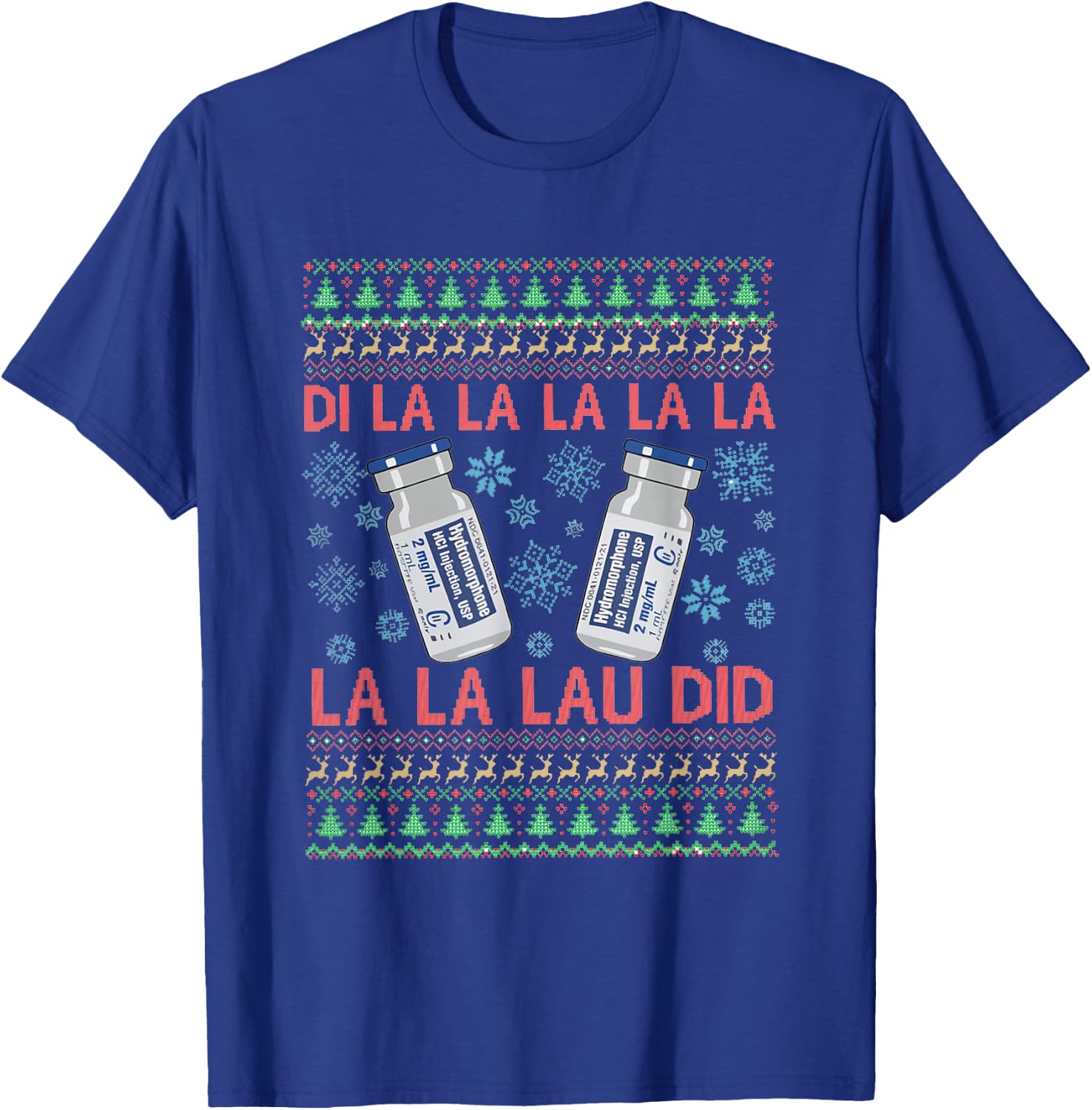 Pharmacist Nurse Ugly Christmas Er Ed Icu Med surg Rn T-Shirt - T-Shirt | Royal