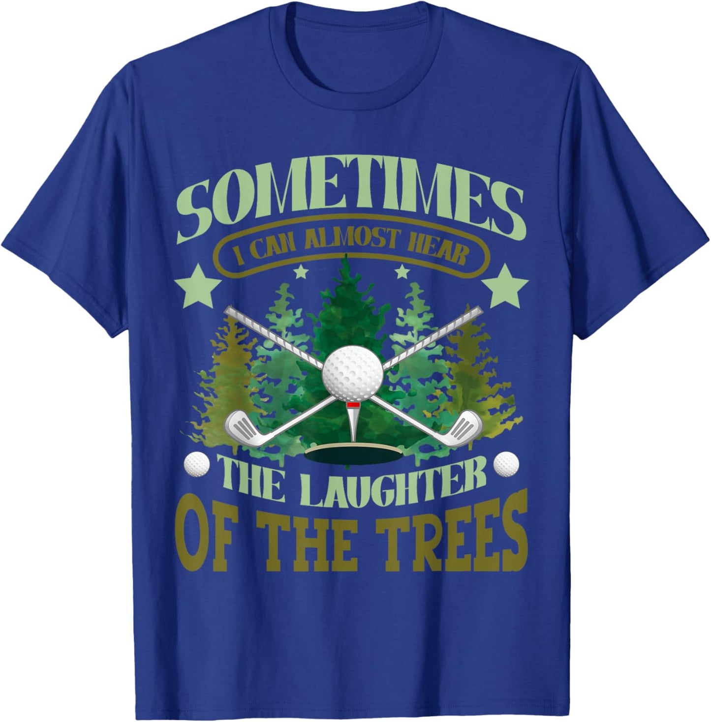 Funny Golfer Golfing Golf Player Humor T-Shirt - T-Shirt | Royal