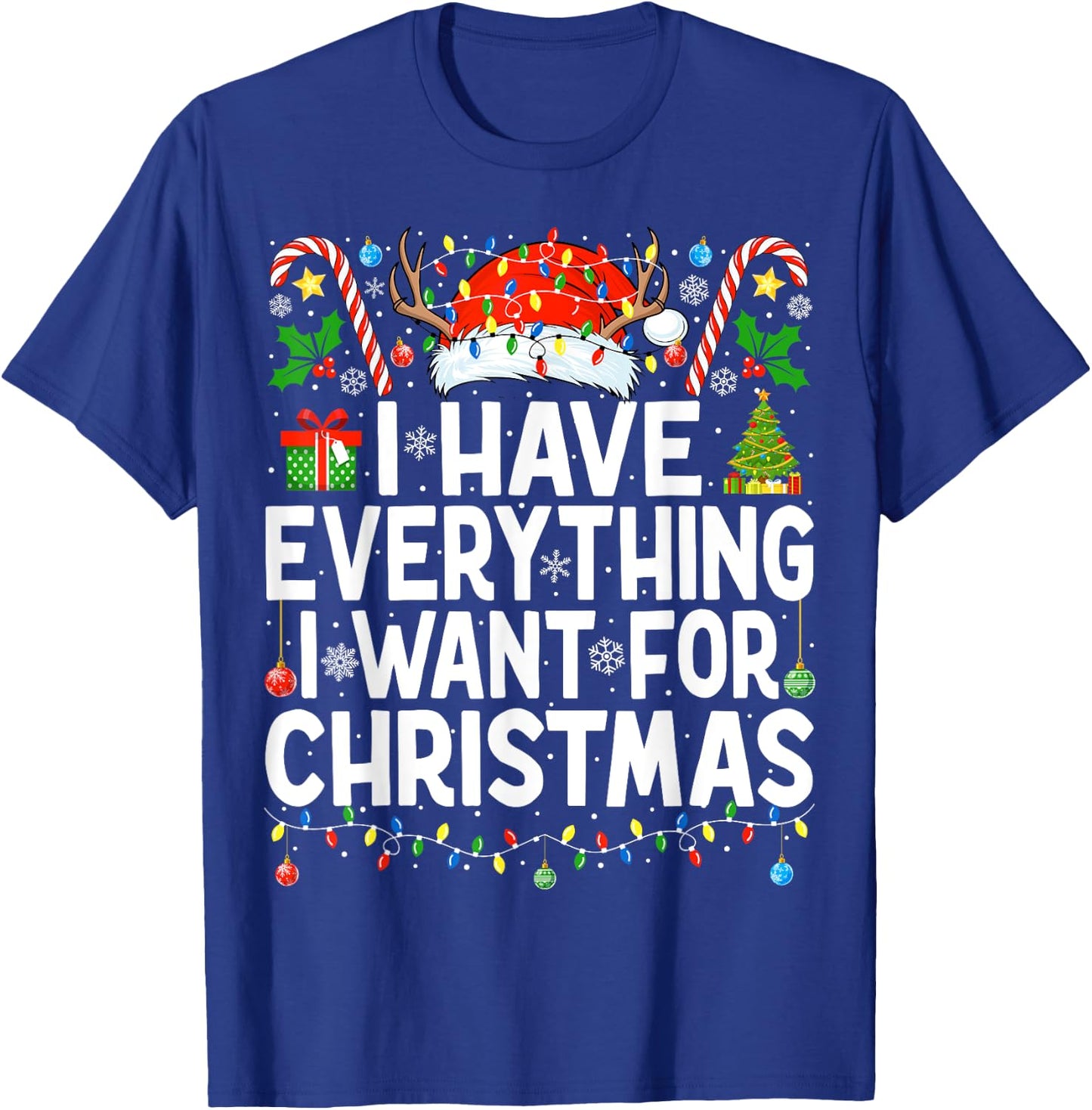 Have Everything I Want for Christmas Couple Pajama Couples T-Shirt - T-Shirt | Royal