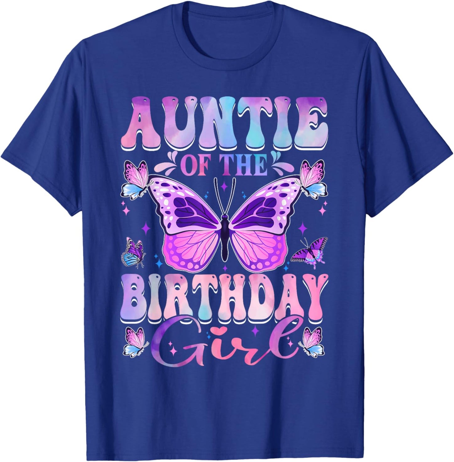 Auntie Of The Birthday Girl Butterfly Party Matching Family T-Shirt - T-Shirt | Royal
